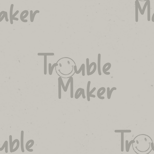 Truble maker hell